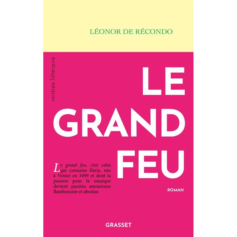 Le grand feu - Sélection Prix littéraire Le Monde 2023
